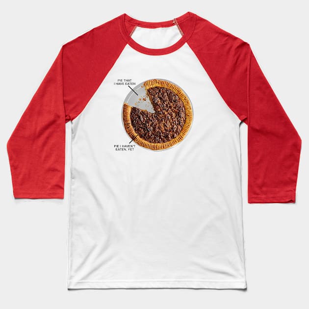 Pecan Pie Chart Baseball T-Shirt by Manatee Max